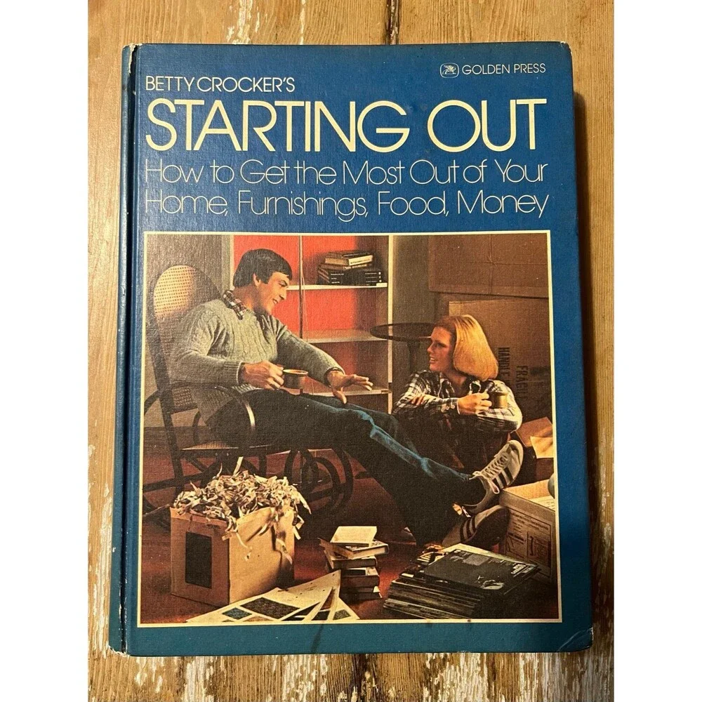 Betty Crocker's Starting Out Book : How to Get the Most Out of Your Home - Picture 1 of 6